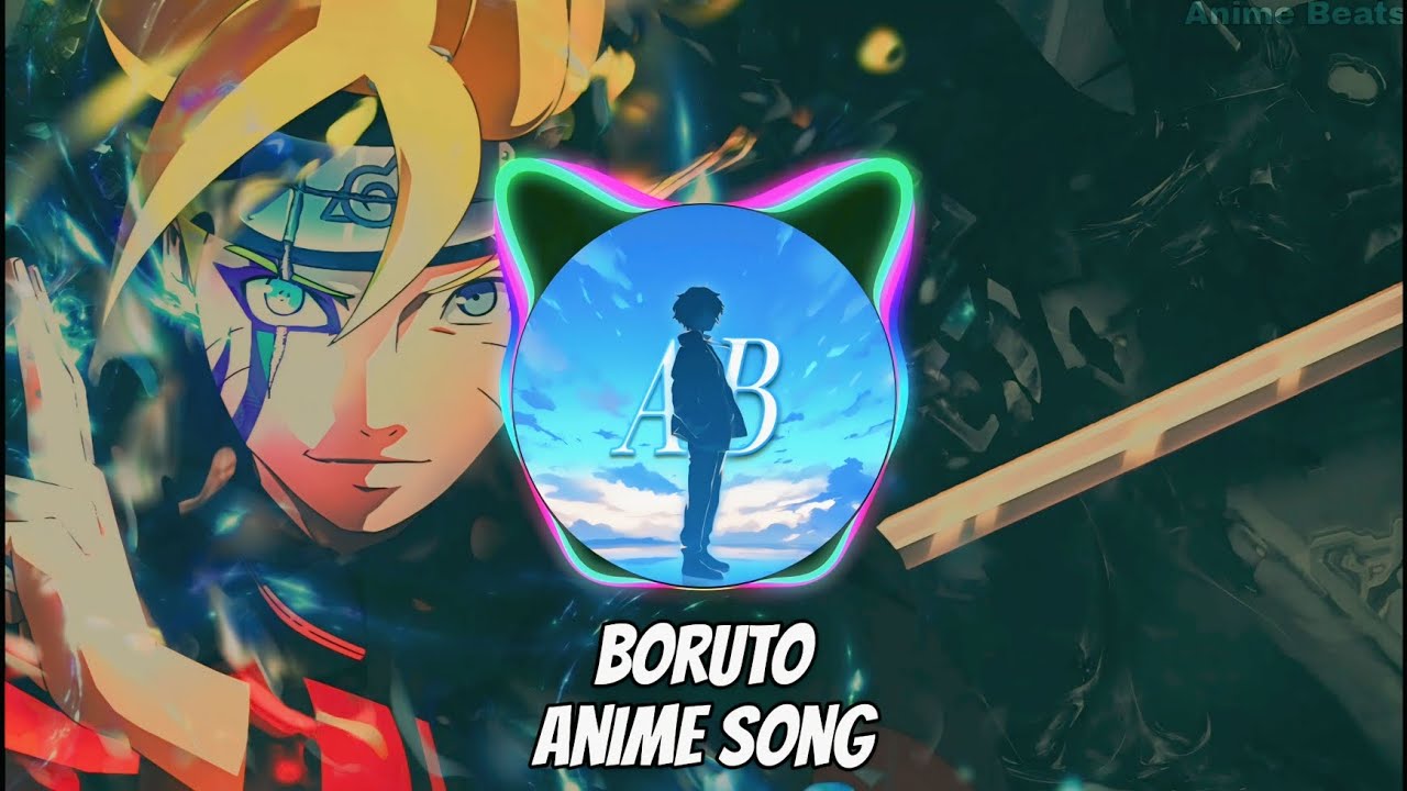 Boruto song - official music by Anime Beats 