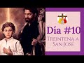 DÍA # 10 | TREINTENA A SAN JOSÉ | "Hoy te quiero instruir acerca de la tentación"