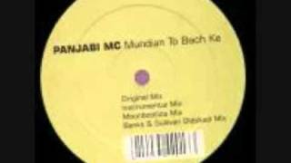 Panjabi MC - Mundian To Bach Ke (Break Beats UK Garage Remix)