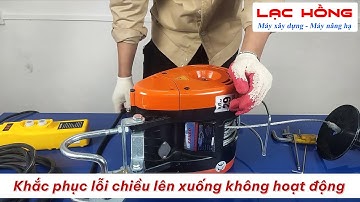 Khắc phục lỗi TỜI SK không lên xuống được | Lạc Hồng