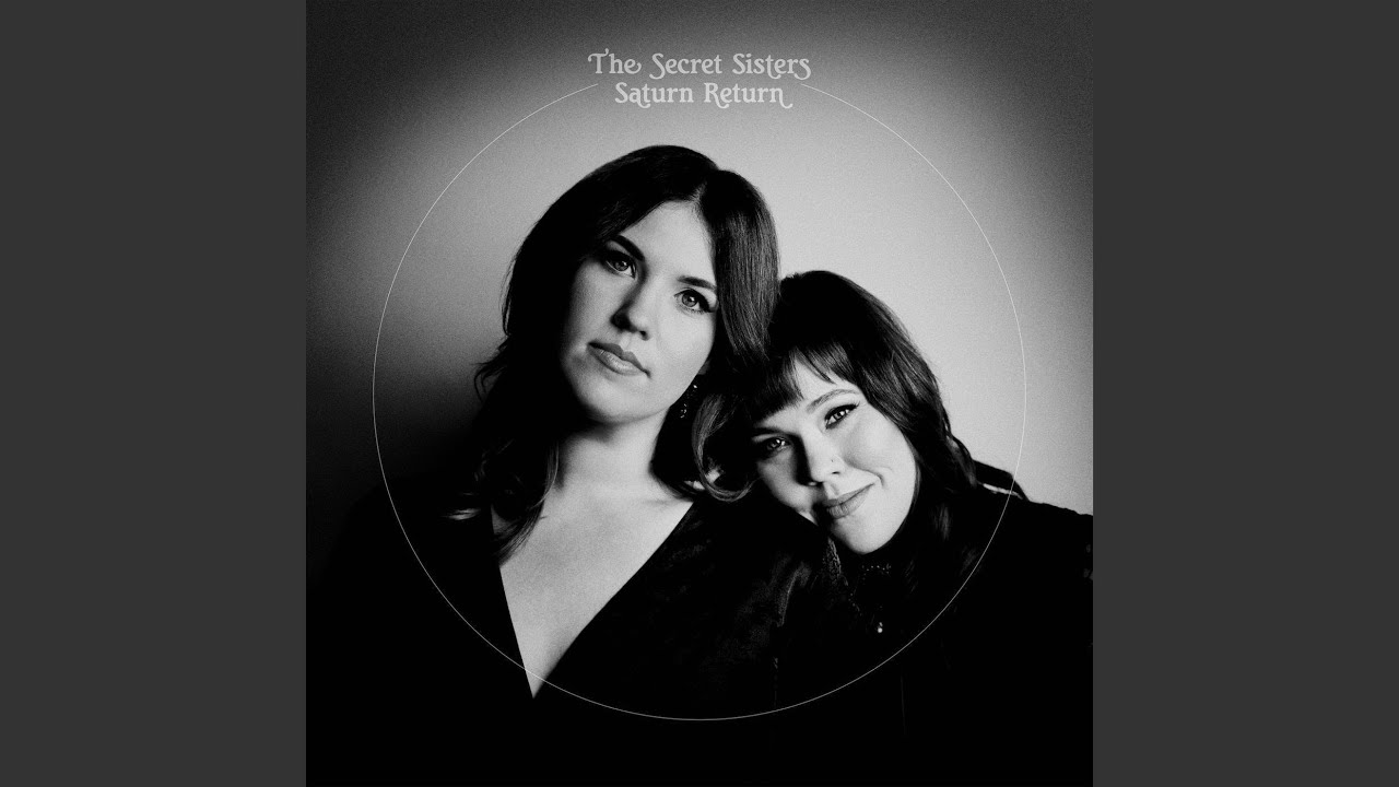 The secret sisters. The Secret sisters группа. Arcane sisters. The Secret sisters 2010. The Secret sisters Cover.