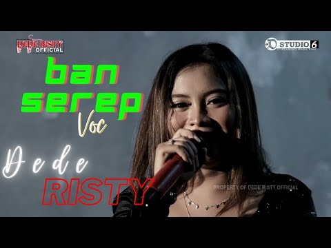 BAN SEREP Voc DEDE RISTY I LIVE DUA JAM BERSAMA 