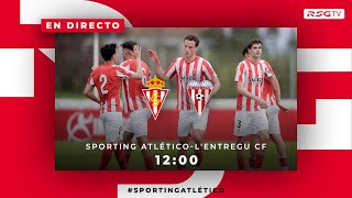 Sporting AtléticoL'Entregu CF