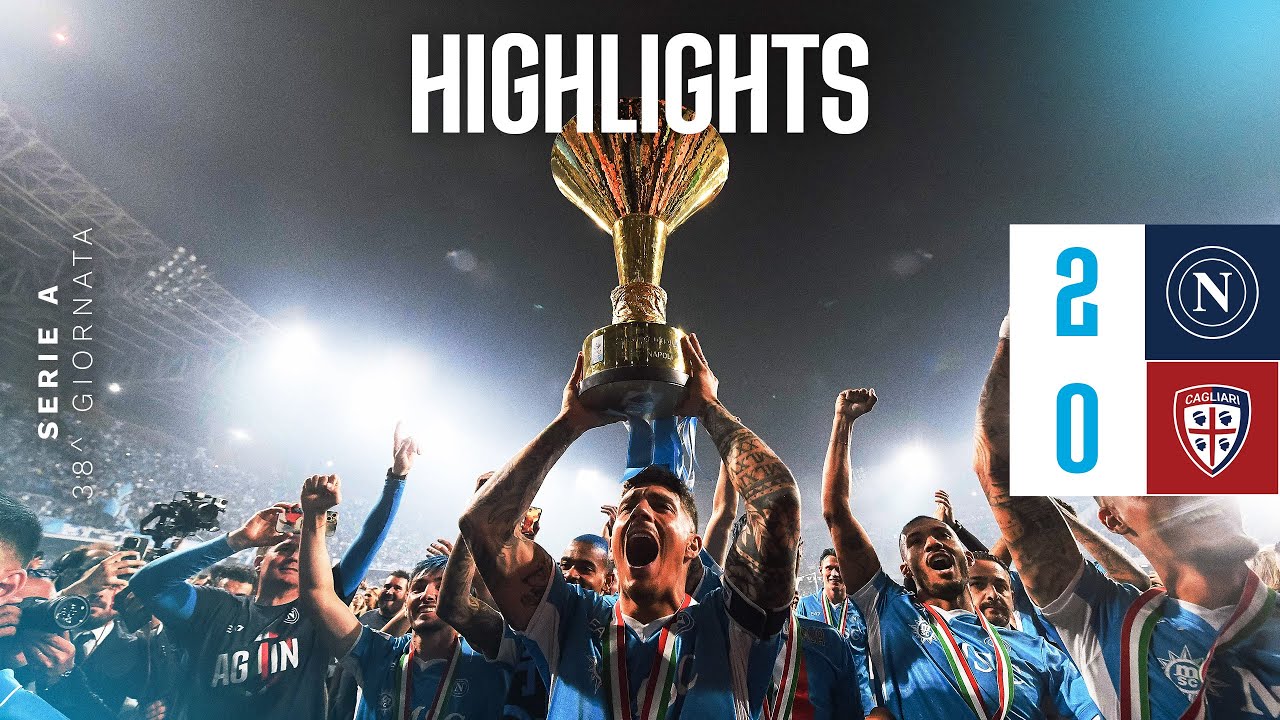 Highlights | SIAMO CAMPIONI D'ITALIA | Napoli - Cagliari 2-0 | Serie A - 38ª giornata