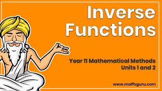 Inverse Functions | Methods 1 and 2 | MaffsGuru | Preview Video