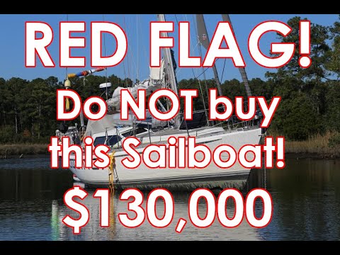 Do NOT buy this Bluewater Sailboat! $130,000! Ep. 200 