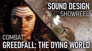GreedFall: The Dying World | Combat Gameplay | Sound Design Showreel