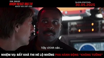 NHIỆM VỤ: BẤT KHẢ THI - NGHIỆP BÁO CUỐI CÙNG | Official Trailer (2025 Movie) - Tom Cruise