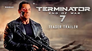 Terminator 7: End of War. Teaser Trailer John Cena  vs Schwarzenegger (Edit By Rahis Tv)