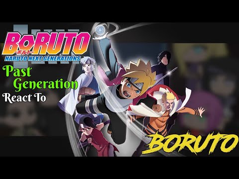 Past Generation react to Boruto Two blue vortex | 🇷🇺🇧🇷🇺🇲🇬🇧 | React to sarada kawaki | Boruto React
