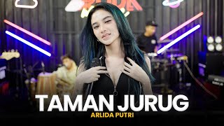 ARLIDA PUTRI - TAMAN JURUG (Official Live Music Video)