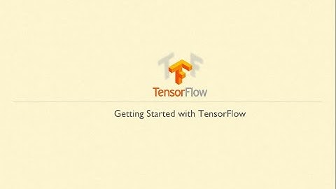 TensorFlow Tutorial Part 2 | Deep Learning Using TensorFlow | TensorFlow Tutorial Python | CloudxLab