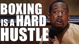 Martin Lawrence | Boxing Is a Hard Hustle