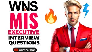 WNS MIS executive Top 7 most asked interview question and answers