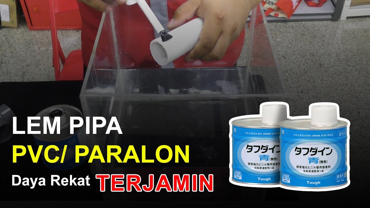 Lem Pipa PVC PARALON tidak larut dalam air ANTI BOCOR 