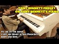 Tony Bennett Piano Medley - “Fly Me to the Moon” “I Left My Heart in San Francisco” “Body and Soul”