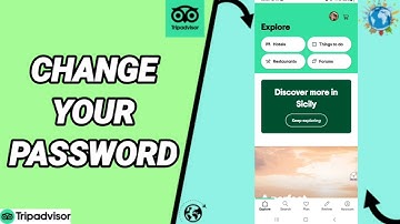 How To Change Your Password On Tripadvisor Plan And Book Trips App