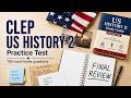 CLEP US History 2 Practice Test