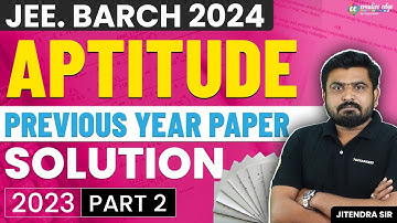 JEE. BArch 2024 Preparation | Aptitude Previous Year Paper (2023) Solution (Part 2) | CreativeEdge
