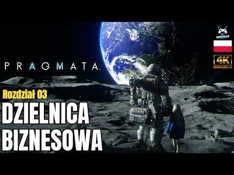 Pragmata PL - Placówka Recyklingu Lunanici - Gameplay #03 Bez Komentarza