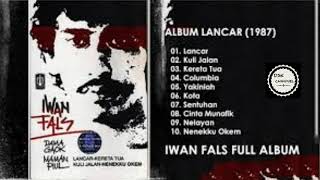 Full album Iwan Fals || ALBUM LANCAR (1987)