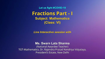 Live Interaction on PMeVIDYA : Fraction- 1   Subject: Mathematics   Class: VI