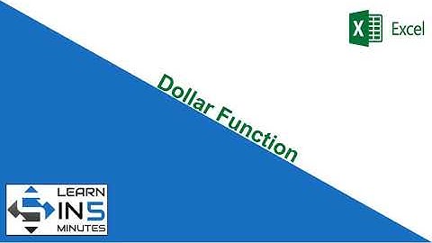 Dollar Function in Microsoft Excel