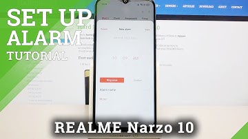 How to Set up Alarm Clock on REALME Narzo 10 – Alerts Settings