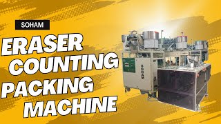 ERASER COUNTING AND PACKING MACHINE