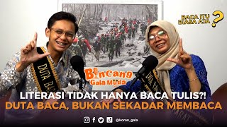 Literasi Tidak Hanya Baca Tulis, Duta Baca Bukan Hanya Membaca