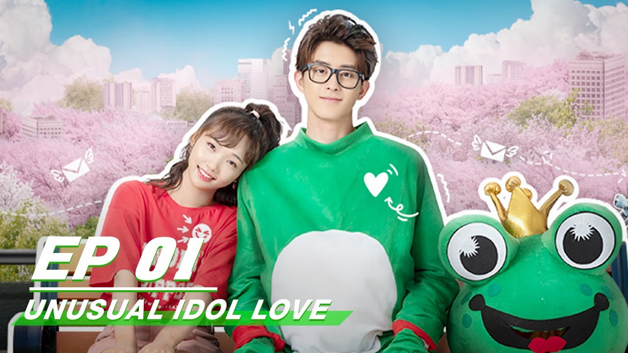 FULLUnusual Idol Love EP01     iQiyi