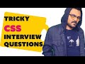 Tricky CSS Interview Questions and Answers