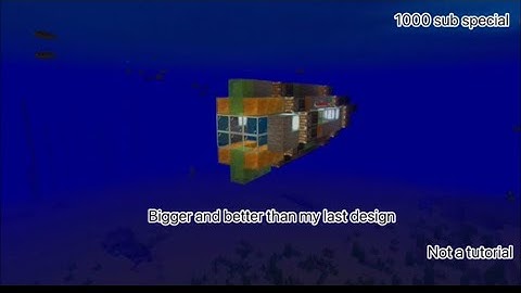 Submarine Mark 2 tutorial | Xbox | Bedrock | Mobile | Pe |