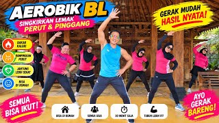 AEROBIK BL SINGKIRKAN LEMAK PERUT DAN PINGGANG