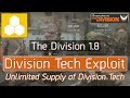 The division 18 division tech exploit  farm that division tech fast