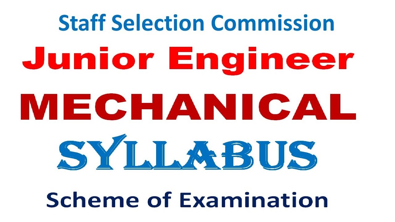 ssc JE Mechanical Syllabus paper analysis preparation & scheme of examination Paper 1 & 2