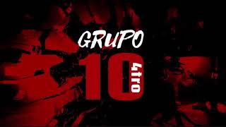 El Criticado - Grupo Diez 4tro x Grupo TMB