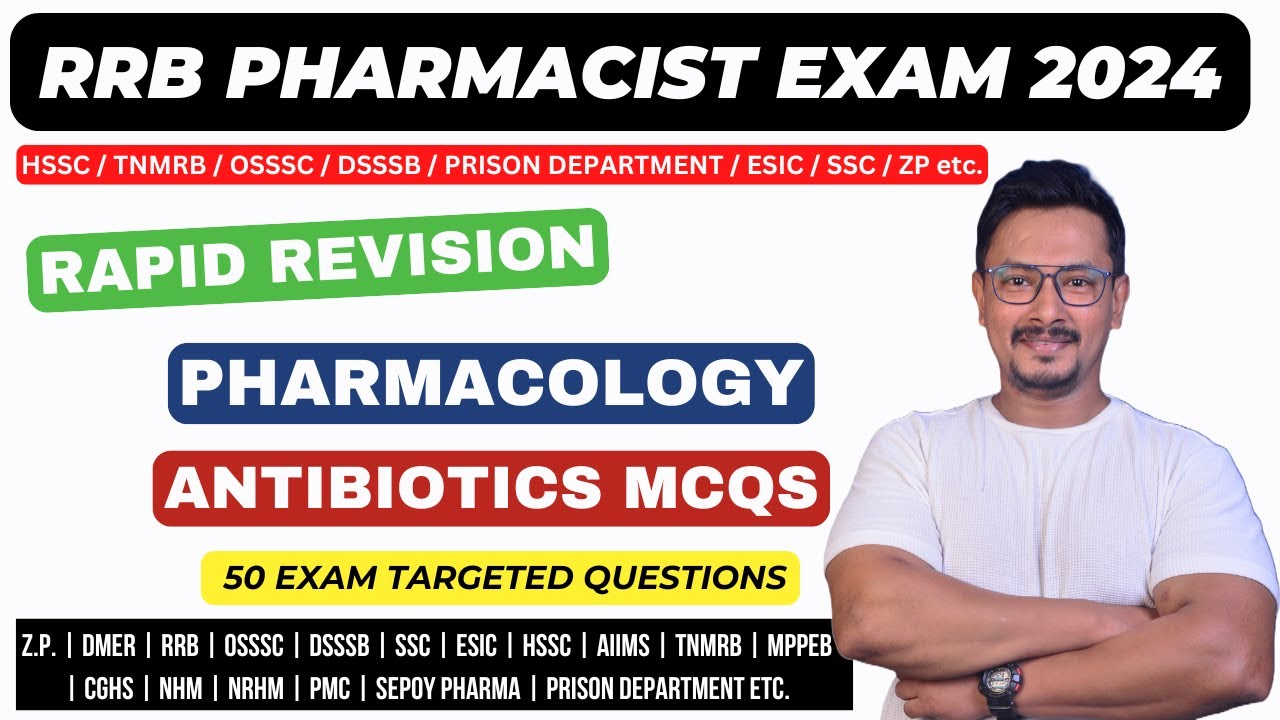 ANTIBIOTICS MCQS / PHARMACOLOGY TEST PAPER / RRB PHARMACIST EXAM PREPARATION 2024