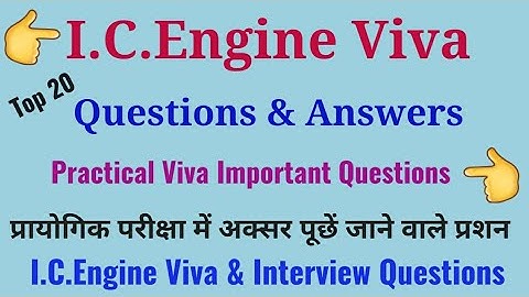 I.C.Engine Viva Questions & Answers|I.C.Engine Practical Exam Questions|Viva questions on I.C Engine