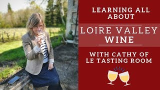 How much do you know about Loire Valley wine? Let