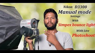 Nikon D3300 setting with simpex bounce light | photography with nikon D3300 with simpex bounce light