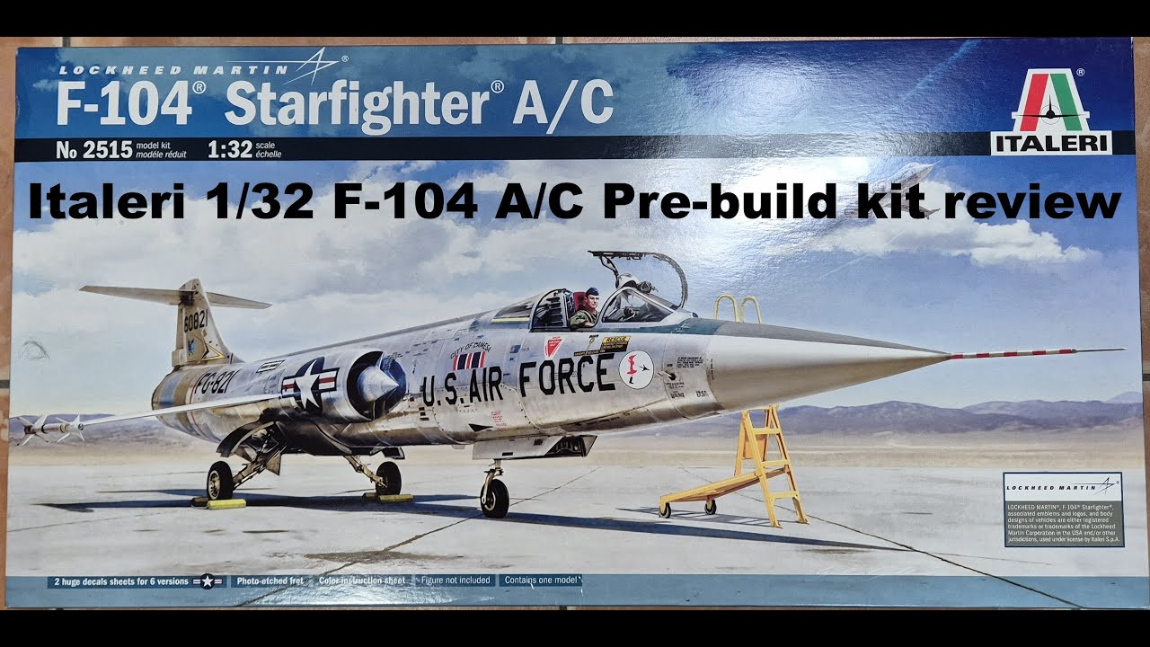 Italeri 1/32 F-104 Starfighter A/C Pre-build Kit Review - YouTube