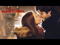 Las 100 mejores baladas en espanol - Musica Romantica 70 80 90 Para Trabajar y Concentrarse