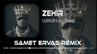 Cashflow & Halvetimeşk - Baba Kaddafi (Samet Ervas Remix) Zehir