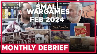 Small Wargames | Monthly Debrief S4E2 | February 2024 | The Players' Aid