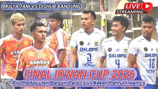 FINAL🔴 KEKEN PAHRUL WENDI ROZI IRWAN CS VS RIO PREDAY ULEN BARGUN DERBI DERA CS, IRWAN CUP 2026
