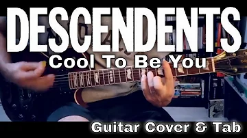 Descendents - Cool to be you [Cool To Be You #8] (Guitar Cover / Guitar-Bass Tab)