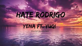 Yena 최예나 Hate Rodrigo Feat. Yuqi Gi-Dle Lyrics
