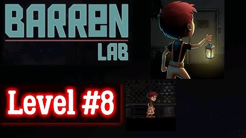 Barren Lab Level 8 walkthrough Android
