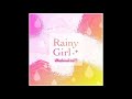 Rainy girlfull ver  himeko mashima single  mashumairesh  show by rock